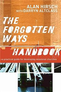 The Forgotten Ways Handbook