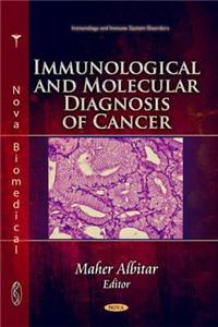 Immunological & Molecular Diagnosis of Cancer