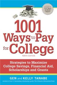 1001 Ways to Pay for College