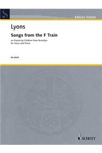 Songs from the F Train: On Poems by Children from Brooklyn Voice and Piano