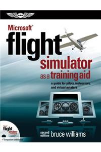 Microsoft(r) Flight Simulator as a Training Aid