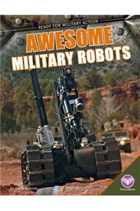Awesome Military Robots