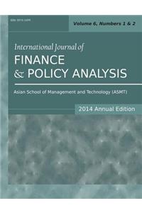 International Journal of Finance and Policy Analysis (2014 Annual Edition)