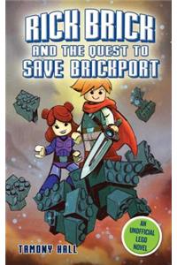 Rick Brick and the Quest to Save Brickport