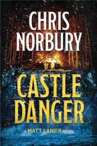 CASTLE DANGER (Matt Lanier, #2)