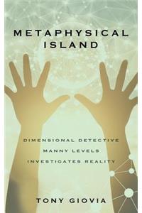 Metaphysical Island