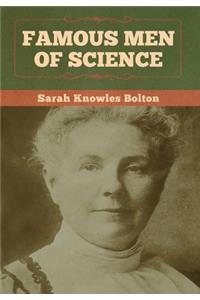Famous Men of Science