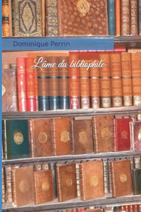 L'âme du bibliophile