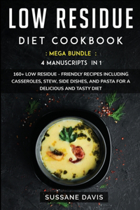 Low Residue Diet Cookbook