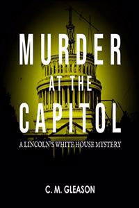 Murder at the Capitol Lib/E