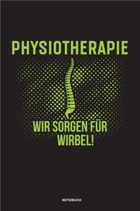 Physiotherapie Wir sorgen für Wirbel Notizbuch