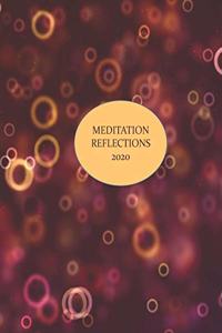 Meditation Reflections 2020