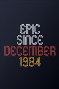 Epic Since December 1984