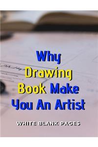Why Drawing Book Make You An Artist