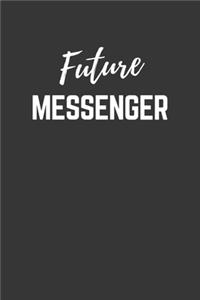 Future Messenger Notebook