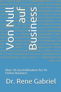 Von Null auf Business