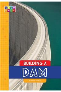 Building a Dam