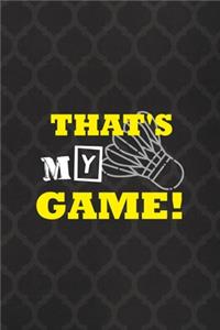 That's My Game!