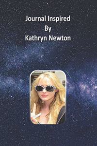 Journal Inspired by Kathryn Newton