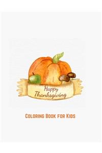 Happy Thanksgiving Coloring Book for Kids