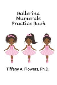 Ballerina Numerals Practice Book