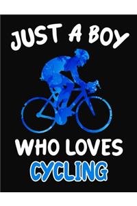 Just a Boy Who Loves Cycling