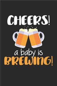 Cheers a Baby is Brewing