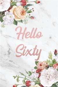 Hello Sixty