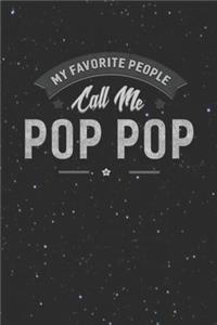 My Favorite People Call Me Pop Pop