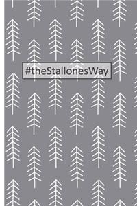 #theStallonesWay