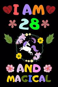 I Am 28 and Magical