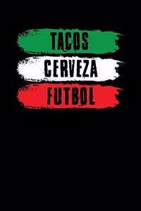 Tacos Cerveza Futbol