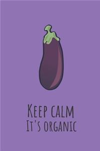 Keep calm it's organic - Notebook