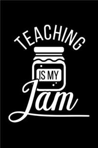 Teaching Is My Jam