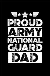 Proud Army National Guard Dad