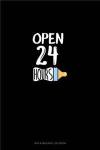 Open 24 Hours