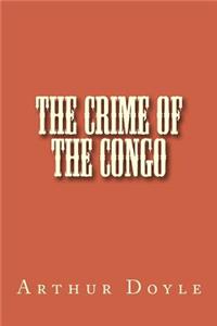 The Crime of the Congo