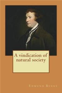 A vindication of natural society