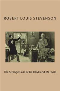 The Strange Case of Dr Jekyll and Mr Hyde