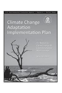 Us EPA Region 6 Climate Change Adaptation Implementation Plan