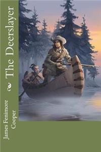 The Deerslayer