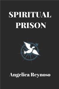 Spiritual Prison