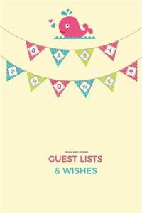 Whale Baby Shower Guest Lists & Wishes