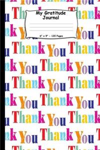 My Gratitude Journal. 6