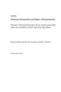 Solution of the Hydrodynamic Device Model Using High-Order Non-Oscillatory Shock Capturing Algorithms