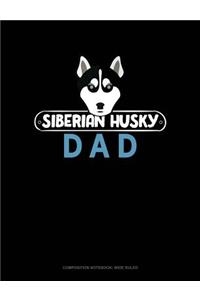 Siberian Husky Dad