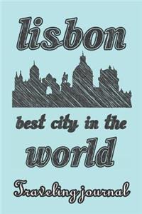 Lisbon - Best City in the World - Traveling Journal