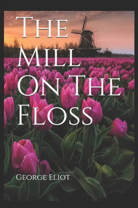 The Mill On The Floss