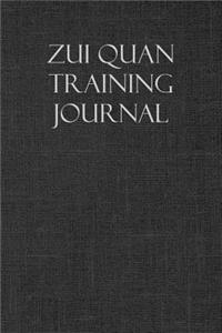 Zui Quan Training Journal