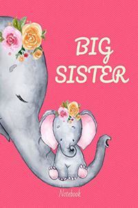 Big Sister Notebook: Personalized Cute Elephant Mother and Child Draw and Write Journal with Inspirational Quotes for Girls